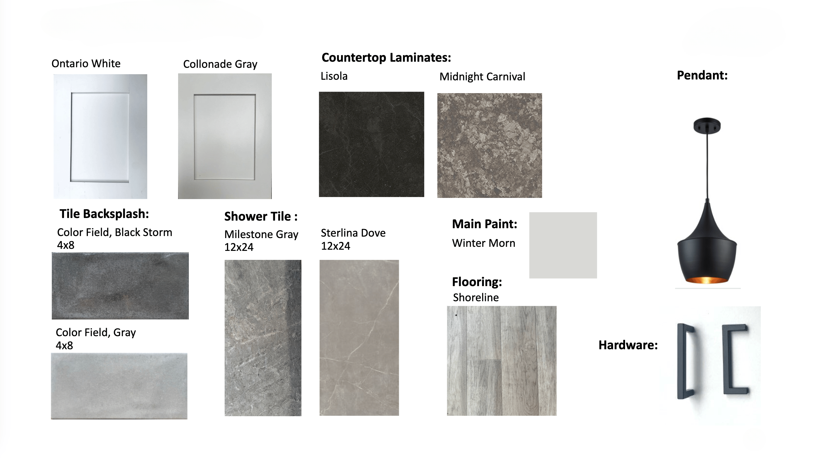 Text: Ontario White and Colonnade Gray Countertop laminates: Lisola and Midnight Carnival Tile backsplash: Black Storm and Gray Shower tile: Milestone Gray and Sterlina Dove Main paint: Winter Morn Flooring: Shoreline